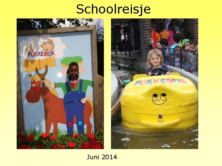 Schoolreisje Juni 2014 