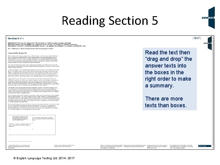 Reading Section 5 Read the text then “drag and drop” the answer texts into