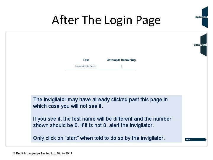 After The Login Page The invigilator may have already clicked past this page in