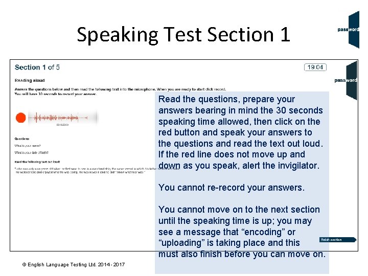 Speaking Test Section 1 Read the questions, prepare your answers bearing in mind the