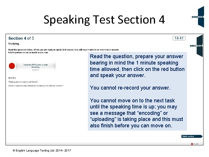 Speaking Test Section 4 Read the question, prepare your answer bearing in mind the