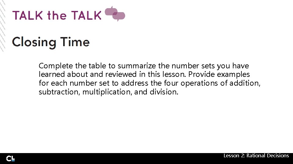 Complete the table to summarize the number sets you have learned about and reviewed