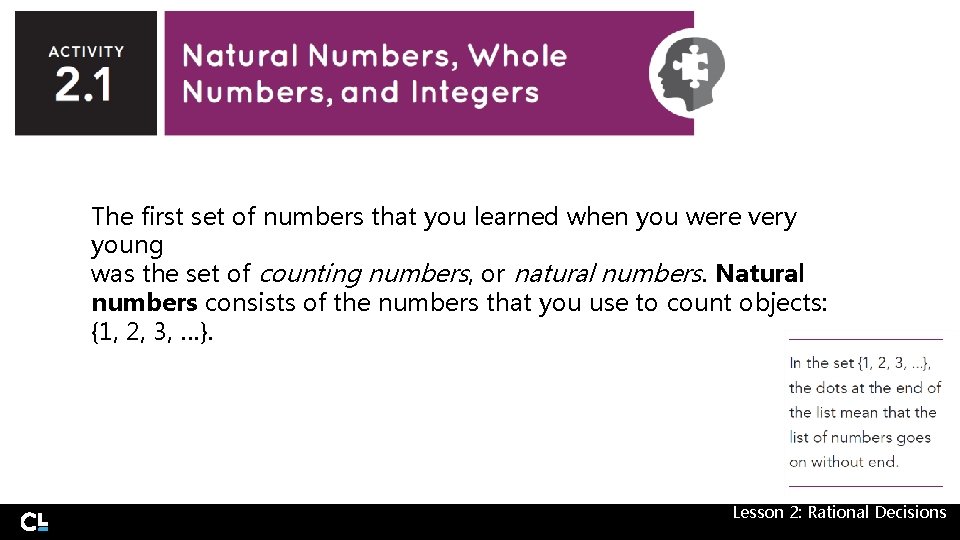 The first set of numbers that you learned when you were very young was