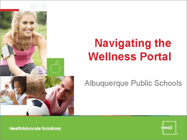 Navigating the Wellness Portal Albuquerque Public Schools 