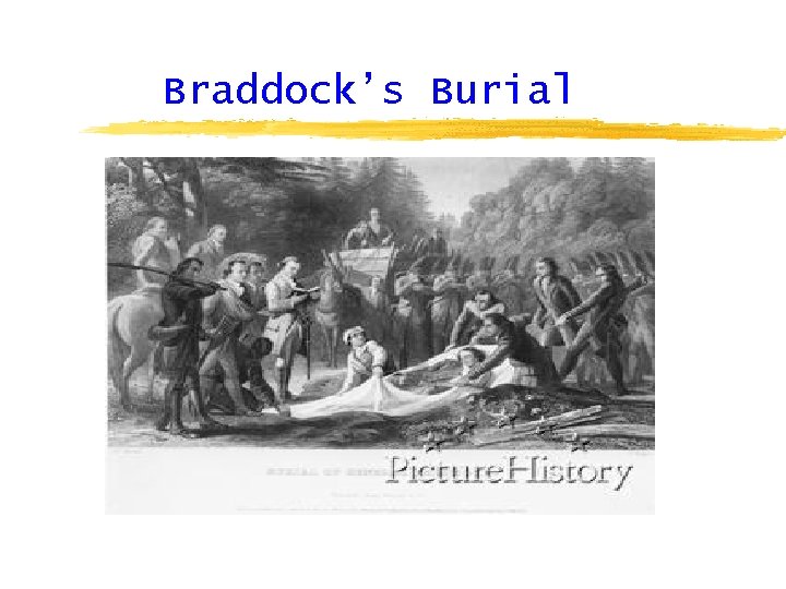 Braddock’s Burial 