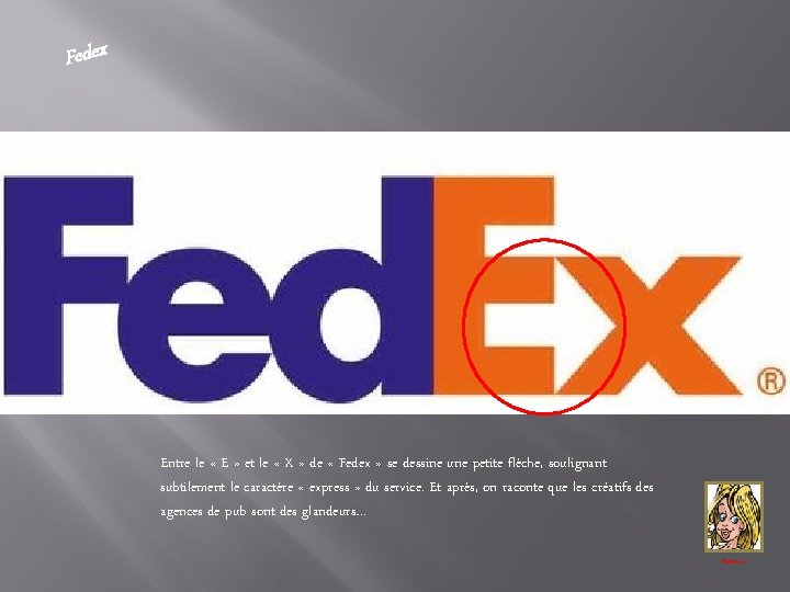 Fedex Entre le « E » et le « X » de « Fedex