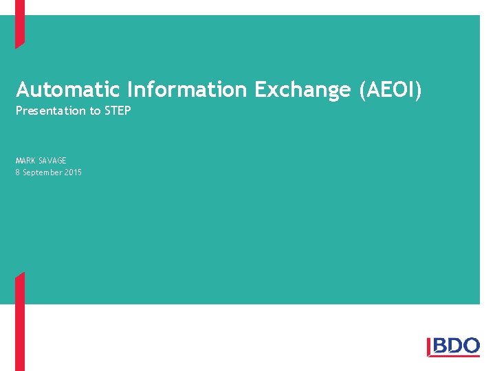 Automatic Information Exchange AEOI Presentation to STEP MARK
