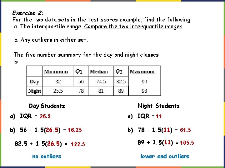 Exercise 2: For the two data sets in the test scores example, find the Exercise 2: For the two data sets in the test scores example, find the