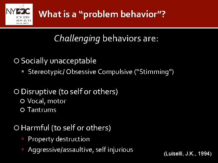 Problematicc Behavior Positive Behavior Supports for Students with Multiple Disabilities