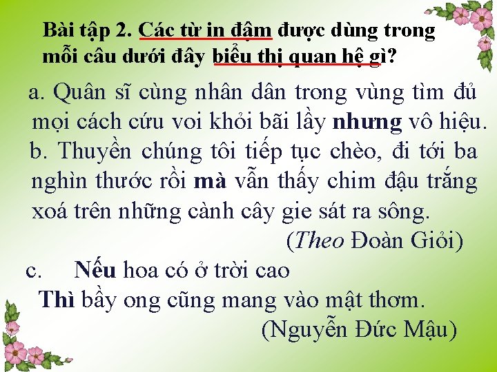 Bài tập 2. Các từ in đậm được dùng trong mỗi câu dưới đây