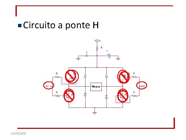 Circuito a ponte H 19/09/2008 