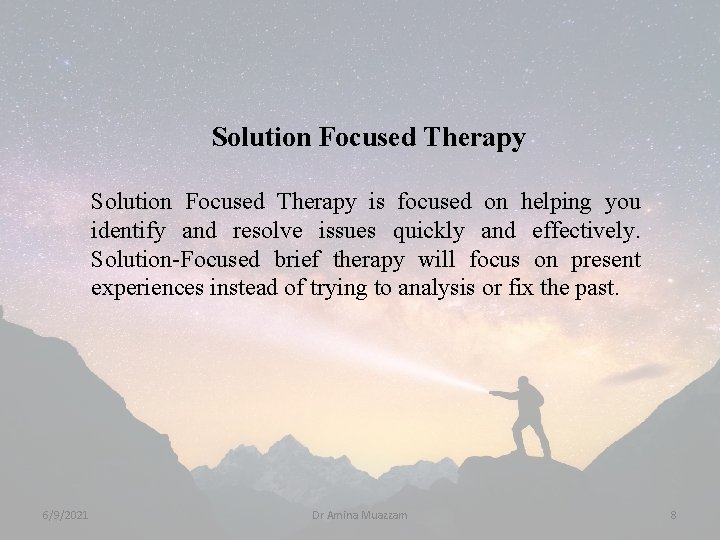Solution Focused Therapy is focused on helping you identify and resolve issues quickly and