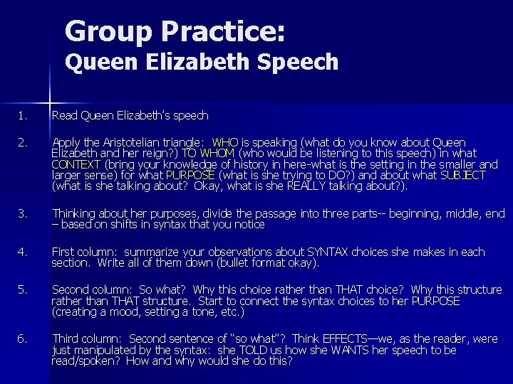 Group Practice: Queen Elizabeth Speech 1. Read Queen Elizabeth’s speech 2. Apply the Aristotelian