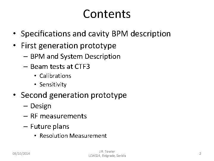 Development of a High Resolution Cavity BPM for