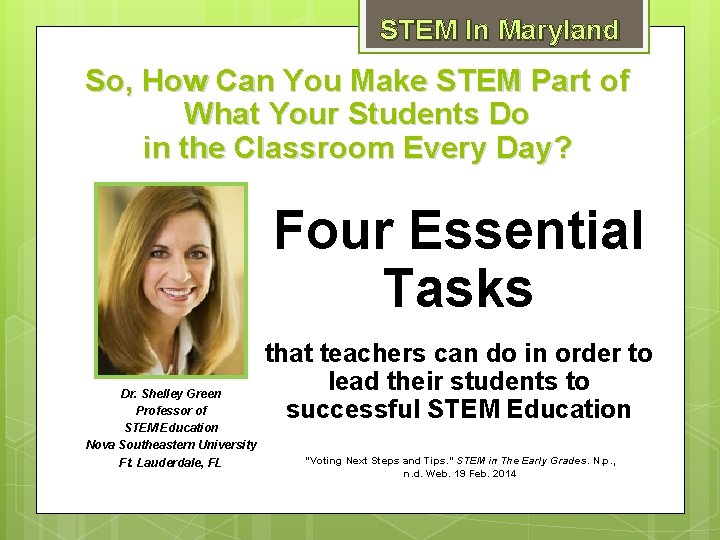 STEM In Maryland So, How Can You Make STEM Part of What Your Students