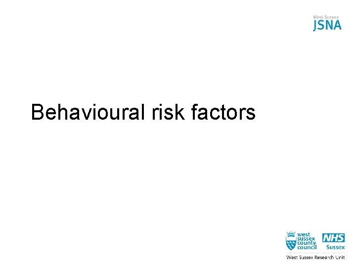 Behavioural risk factors 