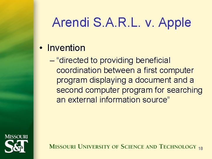 Arendi S. A. R. L. v. Apple • Invention – “directed to providing beneficial