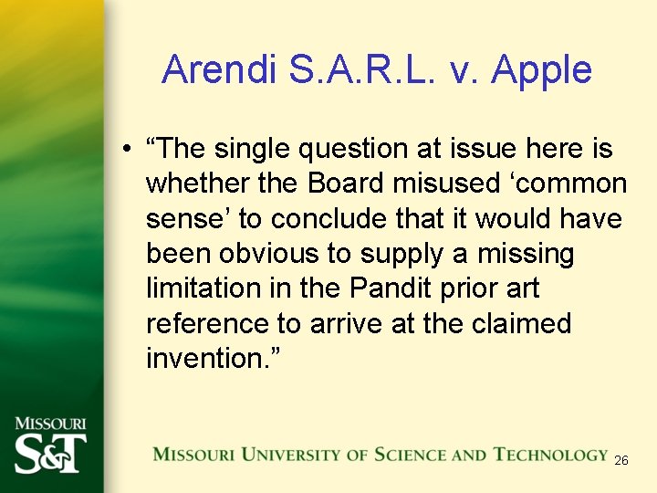 Arendi S. A. R. L. v. Apple • “The single question at issue here