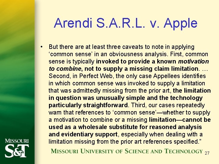 Arendi S. A. R. L. v. Apple • But there at least three caveats