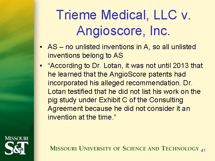 Trieme Medical, LLC v. Angioscore, Inc. • AS – no unlisted inventions in A,