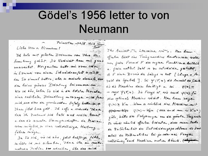 Gödel’s 1956 letter to von Neumann 