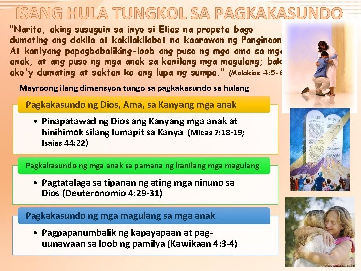 ISANG HULA TUNGKOL SA PAGKAKASUNDO “Narito, aking susuguin sa inyo si Elias na propeta