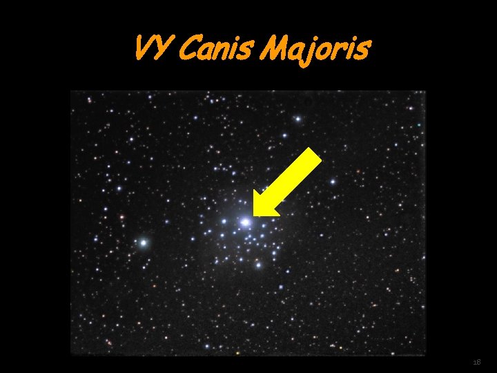 VY Canis Majoris 18 