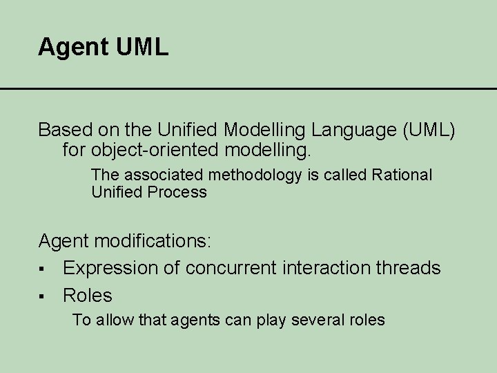Design of MultiAgent Systems Teacher Bart Verheij Student