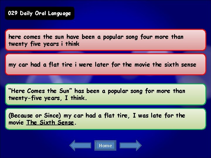 029 Daily Oral Language here comes the sun have been a popular song four