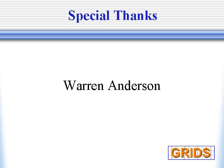 Special Thanks Warren Anderson 