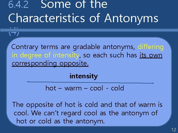 6 4 Antonymy 1 6 4 1