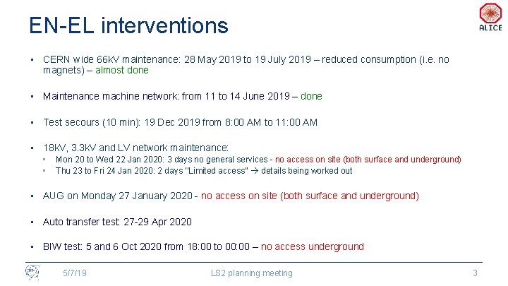 EN-EL interventions • CERN wide 66 k. V maintenance: 28 May 2019 to 19