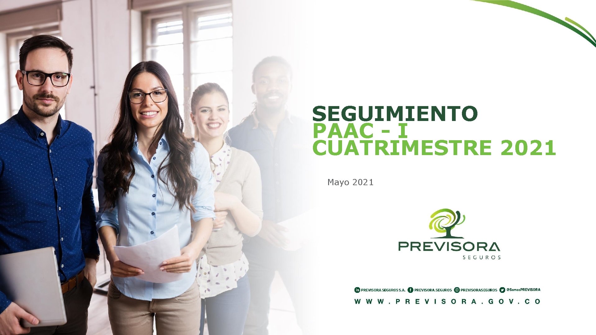 SEGUIMIENTO PAAC - I CUATRIMESTRE 2021 Mayo 2021 SEGUIMIENTO PAAC - I CUATRIMESTRE 2021 Mayo 2021