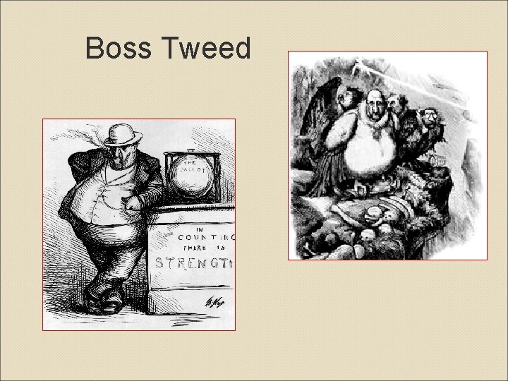 Boss Tweed 