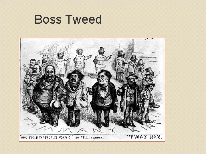 Boss Tweed 