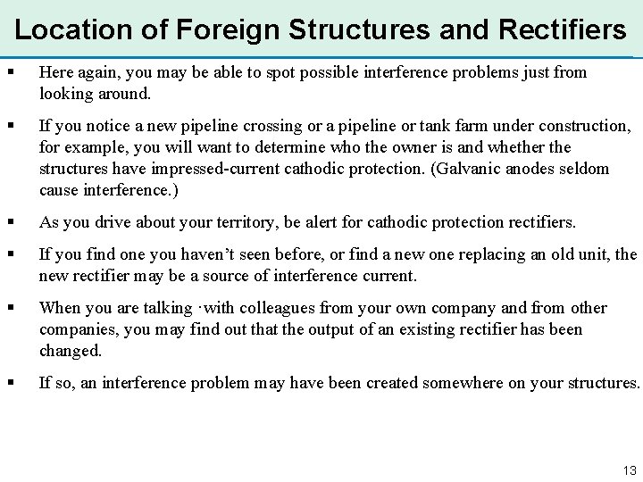 Location of Foreign Structures and Rectifiers § Here again, you may be able to