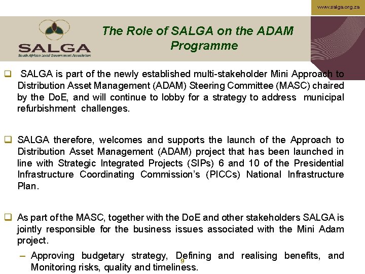 www. salga. org. za The Role of SALGA on the ADAM Programme q SALGA