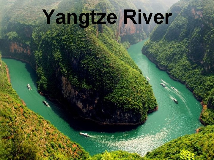 Yangtze River 