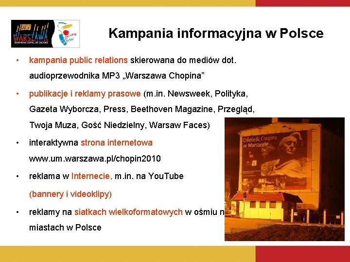 Kampania informacyjna w Polsce • kampania public relations skierowana do mediów dot. audioprzewodnika MP