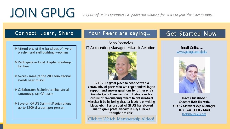 JOIN GPUG Connect, Learn, Share v Attend one of the hundreds of live or