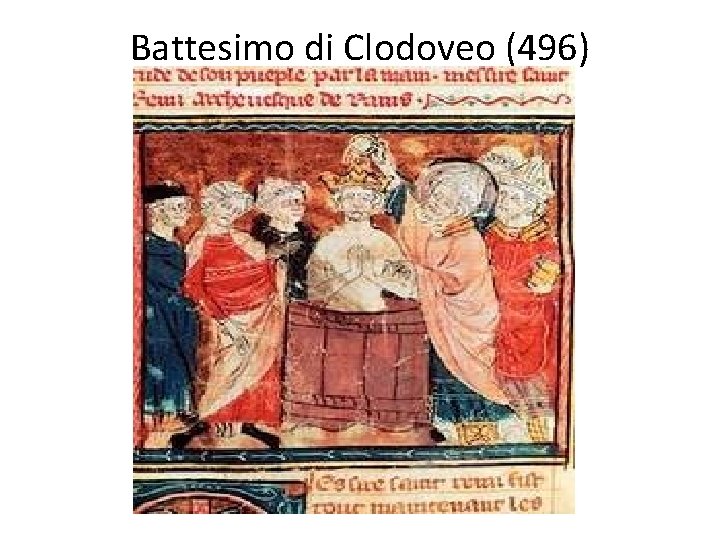 Battesimo di Clodoveo (496) 