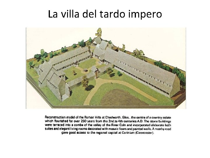 La villa del tardo impero 