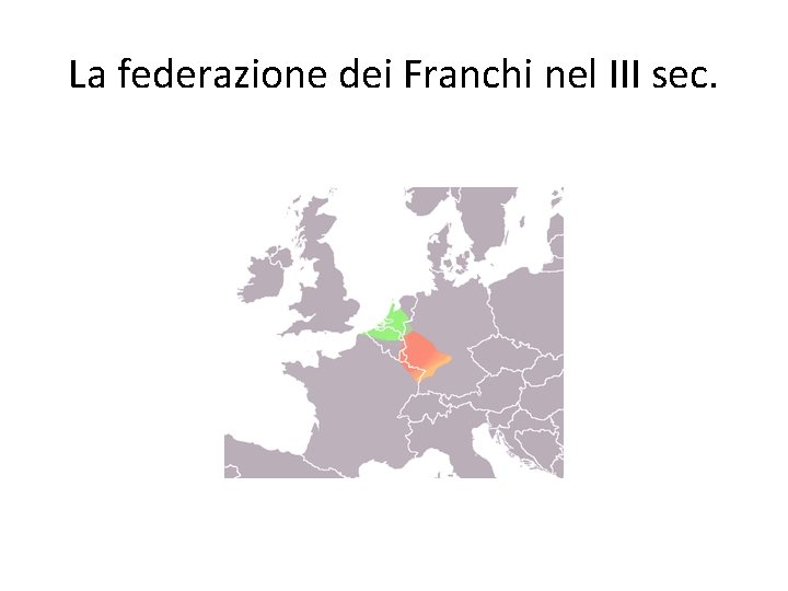 La federazione dei Franchi nel III sec. 