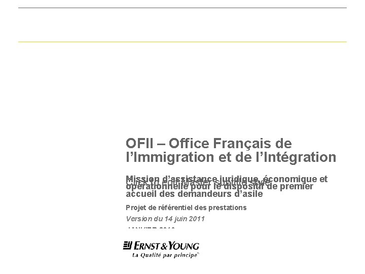 OFII – Office Français de l’Immigration et de l’Intégration Mission d’assistance juridique, économique et OFII – Office Français de l’Immigration et de l’Intégration Mission d’assistance juridique, économique et