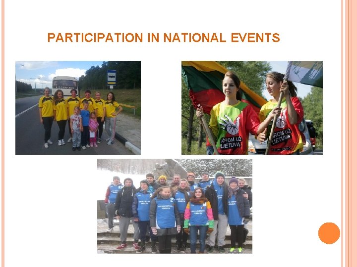 PARTICIPATION IN NATIONAL EVENTS 