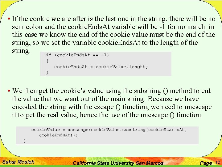  • If the cookie we are after is the last one in the