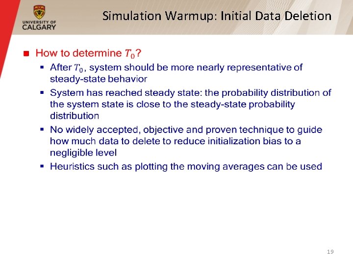 Simulation Warmup: Initial Data Deletion § 19 