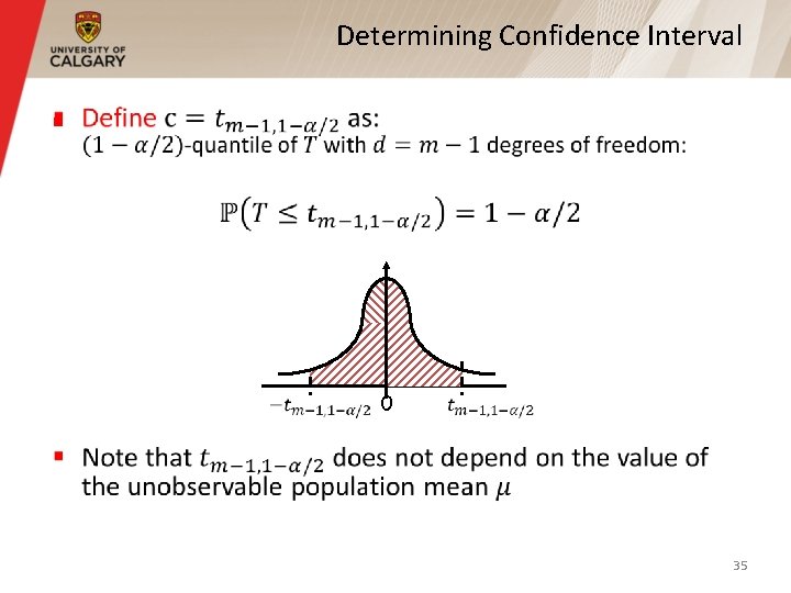 Determining Confidence Interval § 0 35 