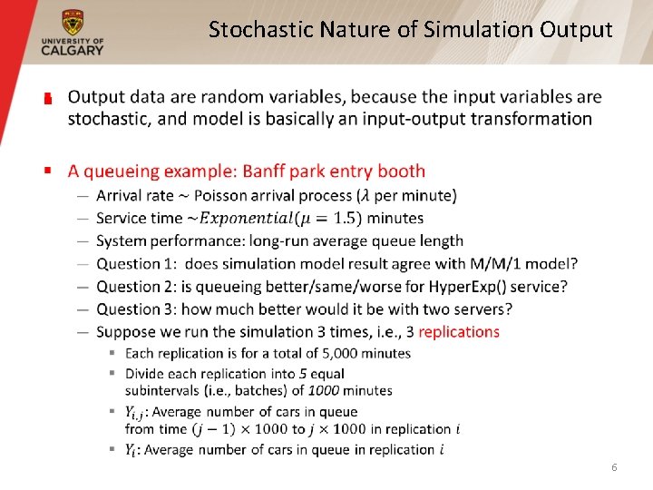 Stochastic Nature of Simulation Output § 6 