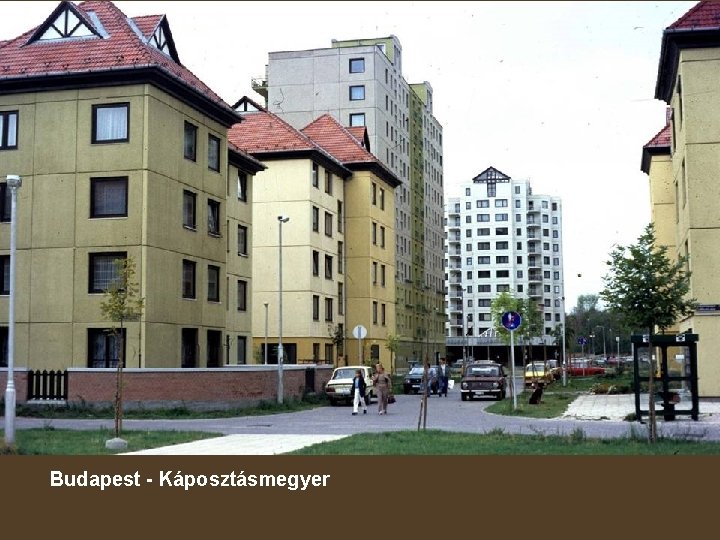 Budapest - Káposztásmegyer 